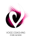 Voice Coaching For Good